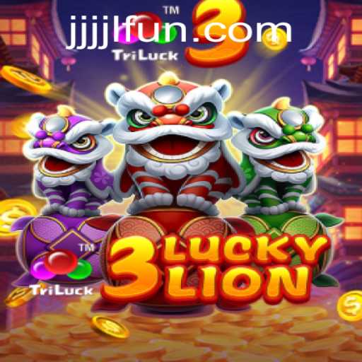 Exploring the Thrills of 3LUCKYLION: A Dive into JJJJL FUN