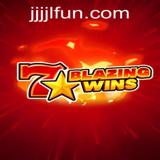 Discover the Thrilling World of BlazingWins: An In-depth Exploration with JJJJL FUN