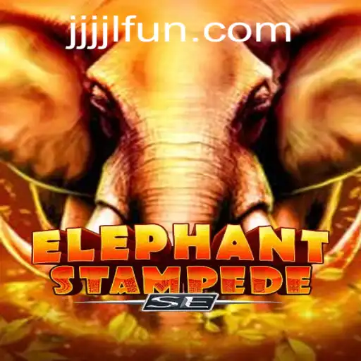 Unleashing the Adventure of ElephantStampedeSE with JJJJL FUN