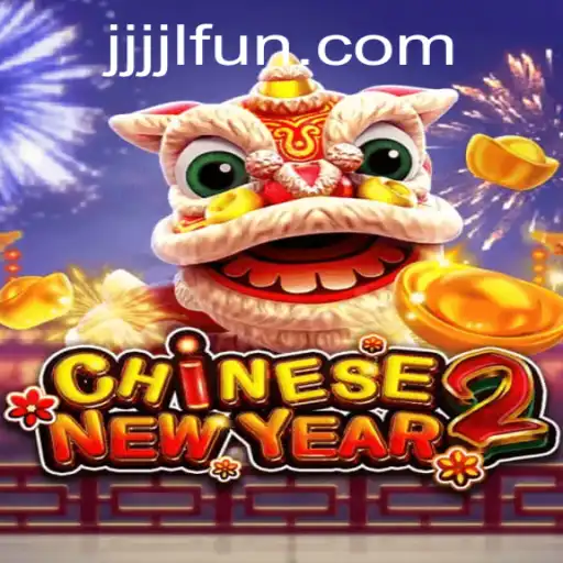 Celebrate the Festivities with CHINESENEWYEAR2: A Deep Dive into JJJJL FUN and Game Mechanics